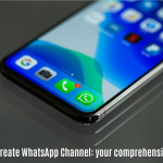 How to Create a Successful WhatsApp Channel