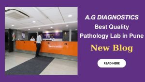 Best quality pathology lab in Pune