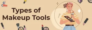 Types of makeup tools