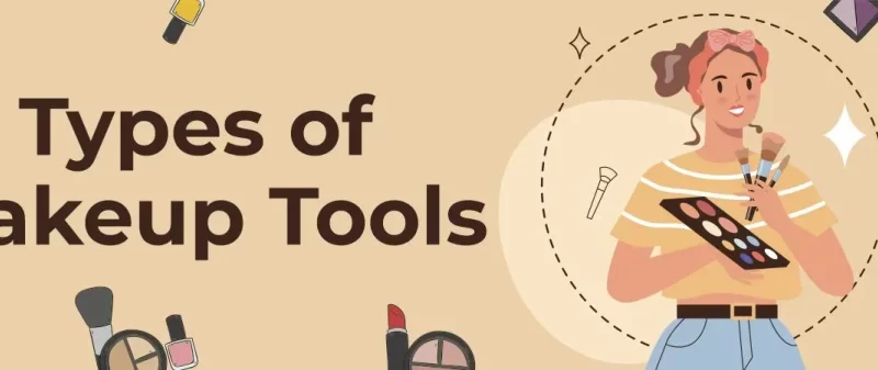 Types of makeup tools